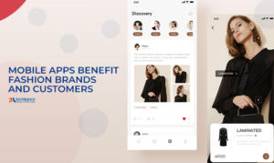 Mobile Apps benefit Fashion Brands and Customers