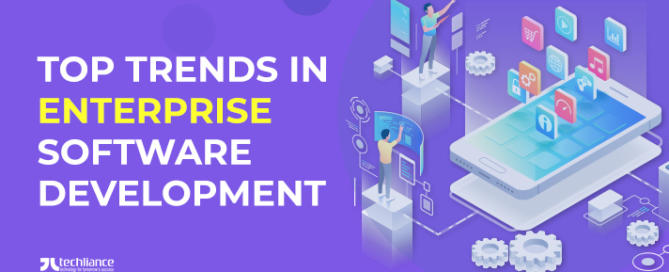 Top Trends in Enterprise Software Development