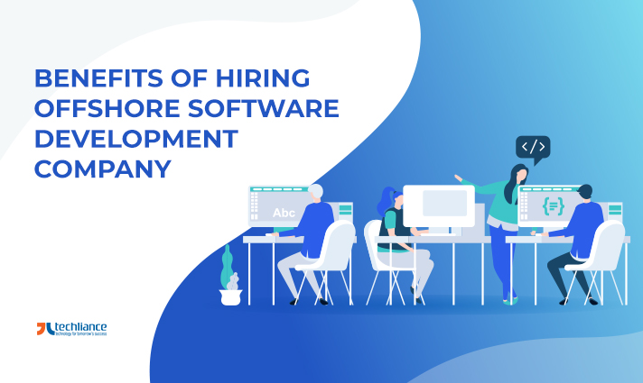 Benefits of Offshore Software Development Company