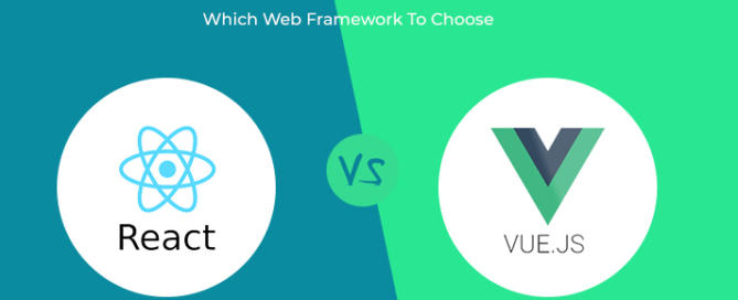ReactJS vs VueJS - Which Web Framework to Choose