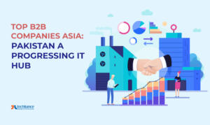 Top B2B Companies Asia - Pakistan A Progressing IT Hub