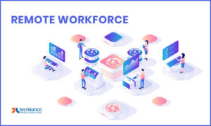 Remote Workforce