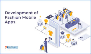 Development of Fashion Mobile Apps for Apparel eCommerce