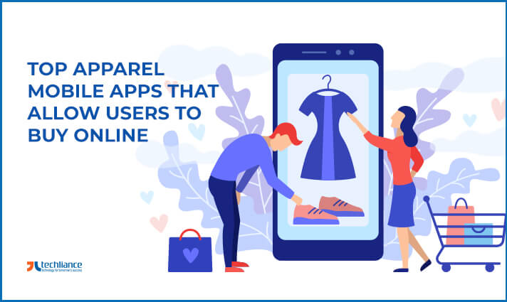 Top Apparel Mobile Apps help Users in Buying the Fashion online