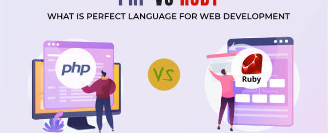 PHP vs Ruby - What is perfect Programming Language for Web Development