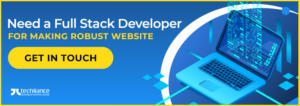Need a full stack developer for making a robust website