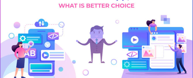 Website vs Mobile App or Both - What is better Choice