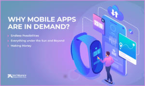 Why Mobile Apps are in Demand