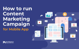 How to run Content Marketing Campaign for Mobile App