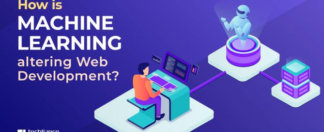 How is Machine Learning altering Web Development