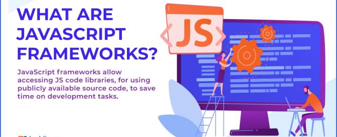 What are JavaScript frameworks?