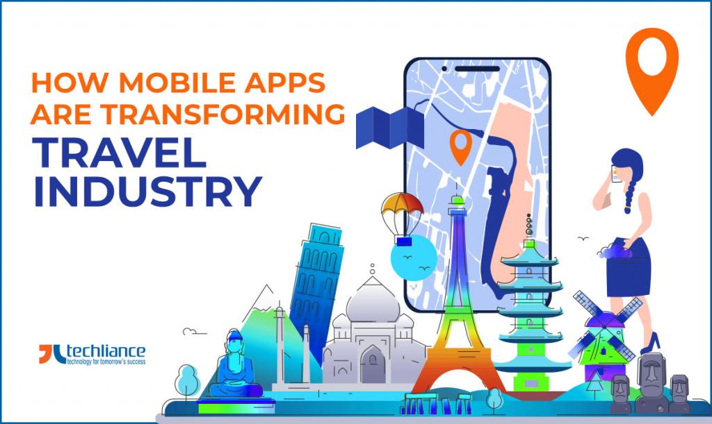 How Mobile Apps are transforming Travel Industry