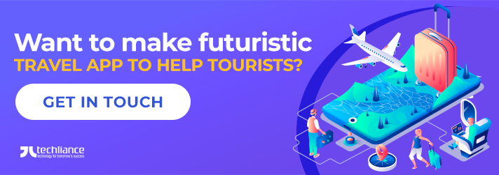 Want to make futuristic Travel App to help Tourists