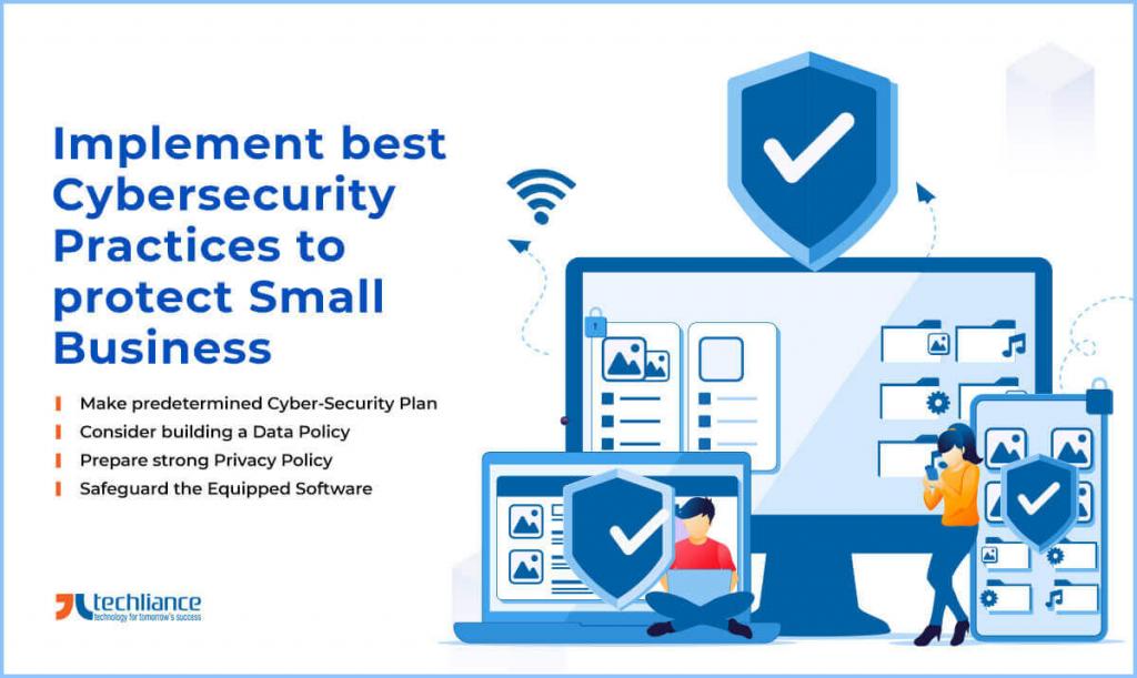 Implement best Cybersecurity Practices to protect Small Business