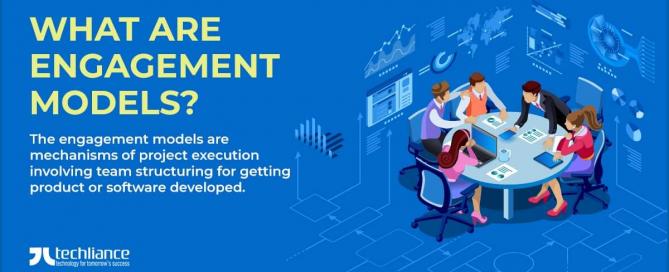 What are Engagement Models
