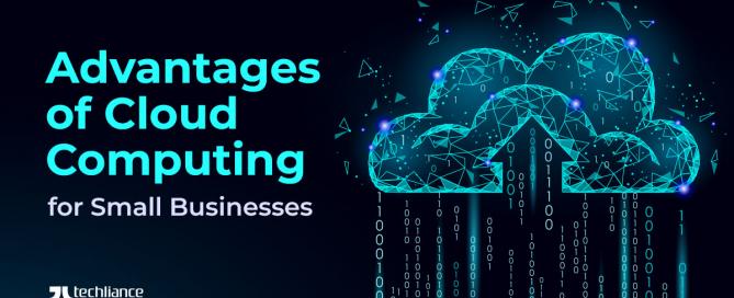 Advantages of Cloud Computing for Small Businesses