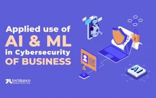 Applied use of AI and ML in Cybersecurity of Business