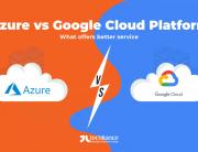 Azure vs Google Cloud Platform - What offers better service