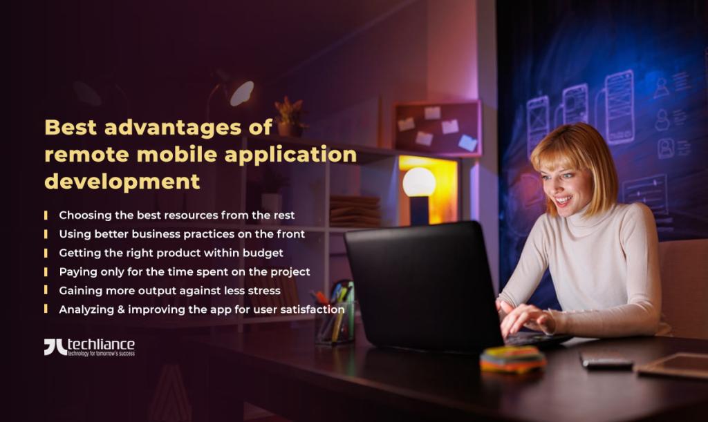 Best advantages of remote mobile application development
