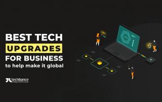 Best tech upgrades for business to help make it global