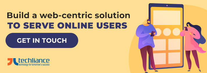 Build a web-centric solution to serve online users