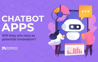 Chatbot Apps - Will they win race as potential Innovation