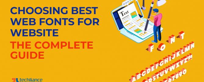 Choosing best Web Fonts for Websites - The Complete Guide