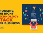 Choosing the right technology stack for business
