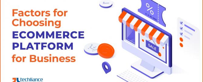 Factors for Choosing eCommerce Platform for Business