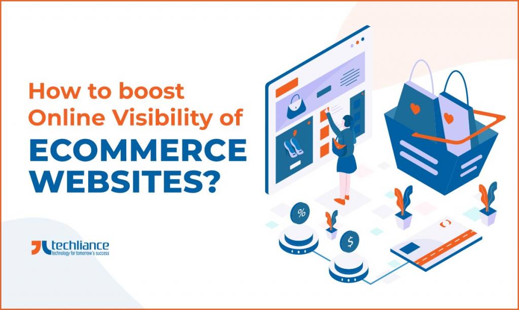 How to boost Online Visibility of eCommerce Websites