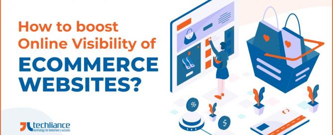 How to boost Online Visibility of eCommerce Websites