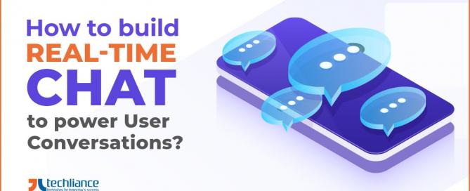 How to build Real-time Chat to power User Conversations