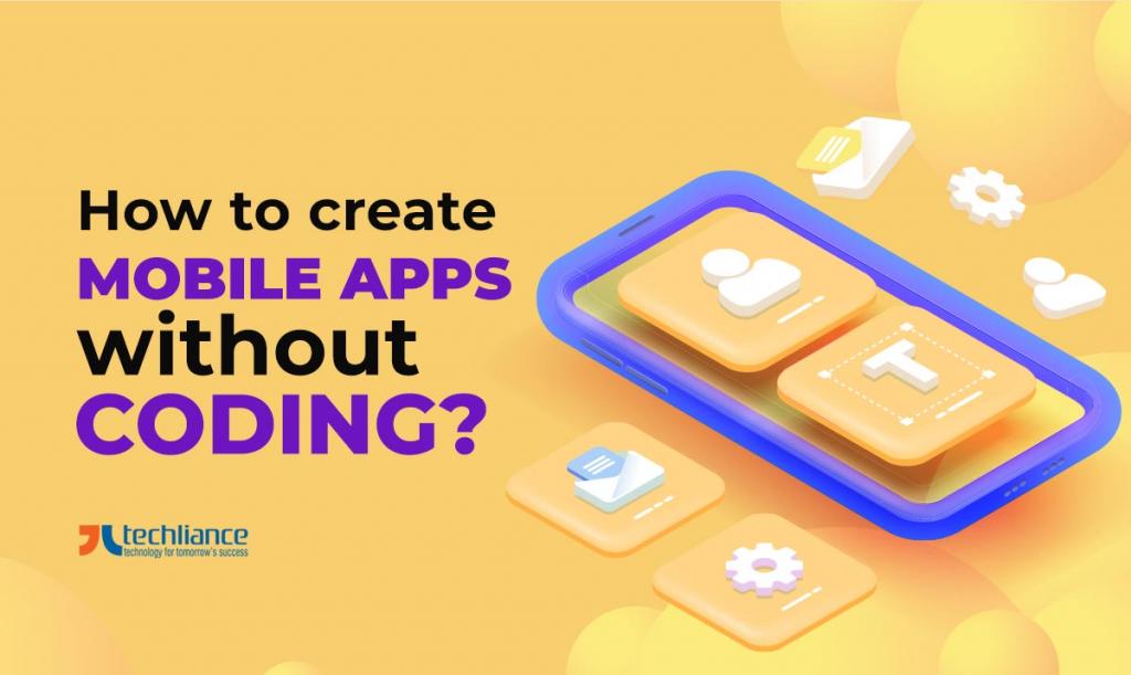 How to create Mobile Apps without coding