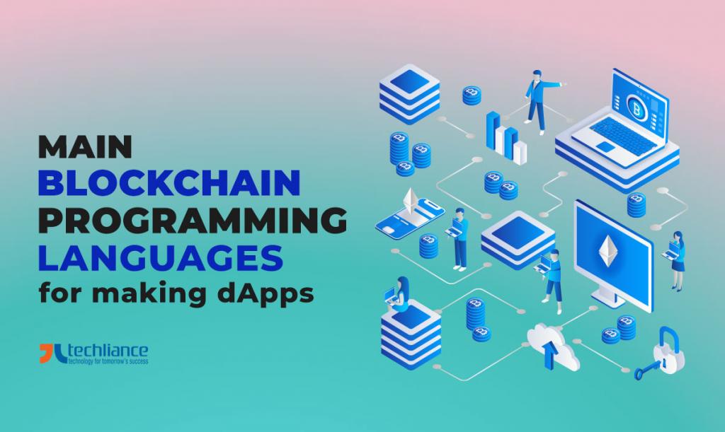 Main blockchain programming languages for making dApps
