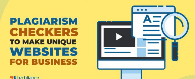 Plagiarism checkers to make unique websites for business