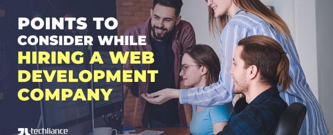 Points to consider while hiring a web development company