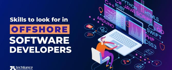 Skills to look for in offshore software developers