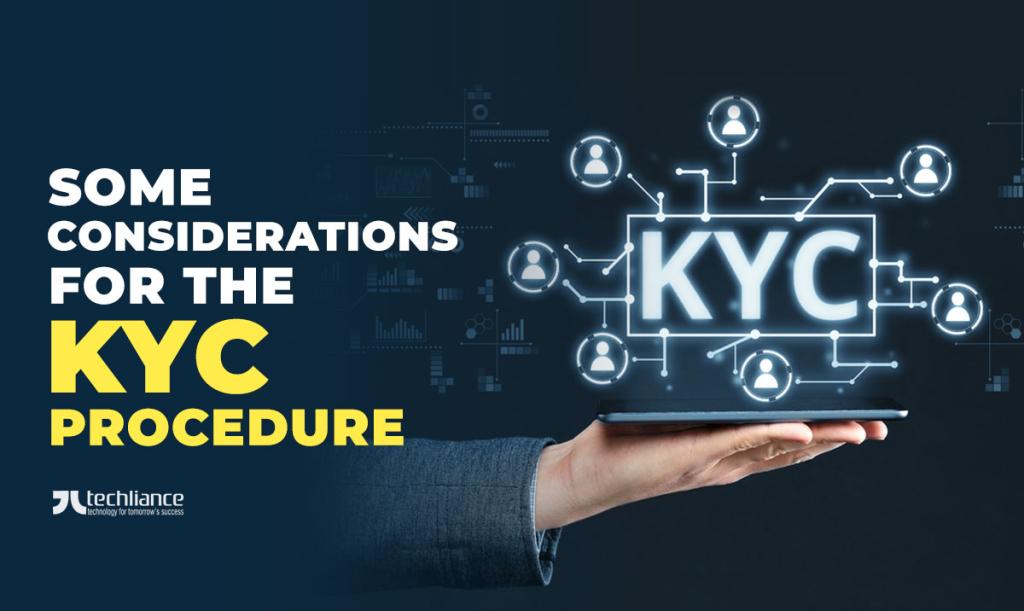 Some considerations for the KYC procedure