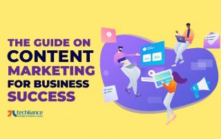 The guide on content marketing for business success