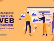Tips to become Creative Web Designer for more success
