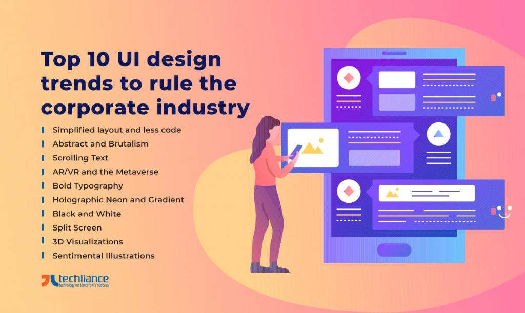Top 10 UI design trends to rule the corporate industry