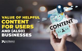 Value of helpful content for users and (also) businesses