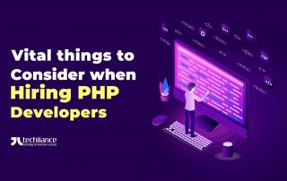 Vital things to consider when hiring PHP developers