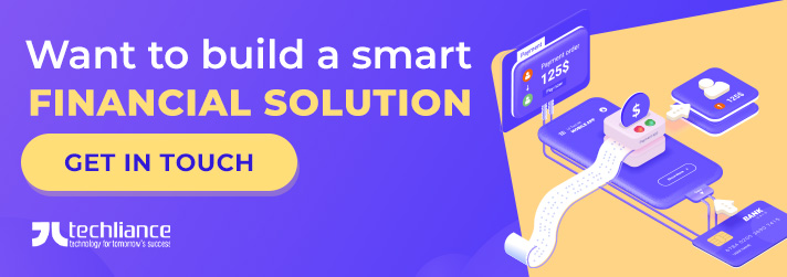 Want to build a smart financial solution