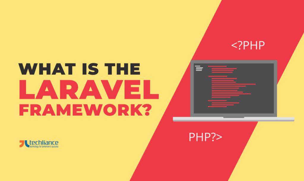 What is the Laravel framework?