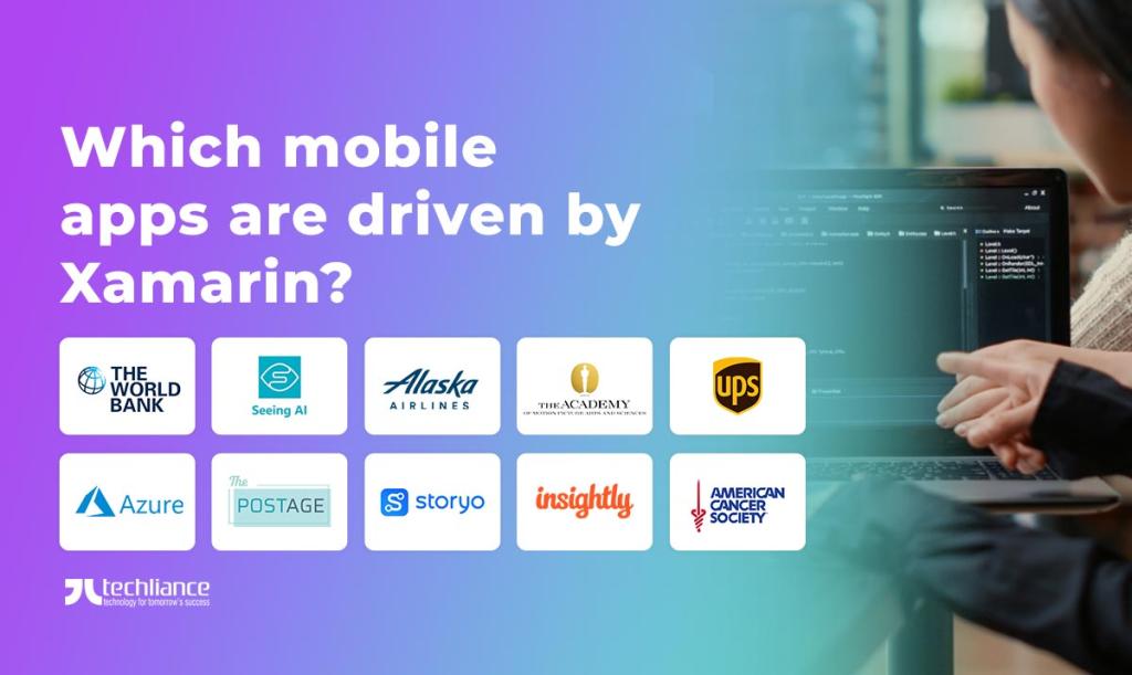 Which mobile apps are driven by Xamarin?