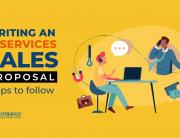 Writing an IT Services Sales Proposal - Vital Steps to follow